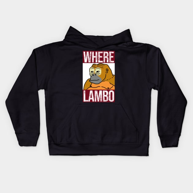 Where Lambo - Crypto Meme Kids Hoodie by Polomaker